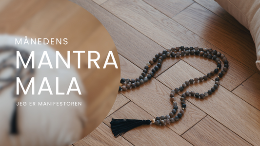 MÃ¥nedens Mantra Mala - Jeg er manifestoren