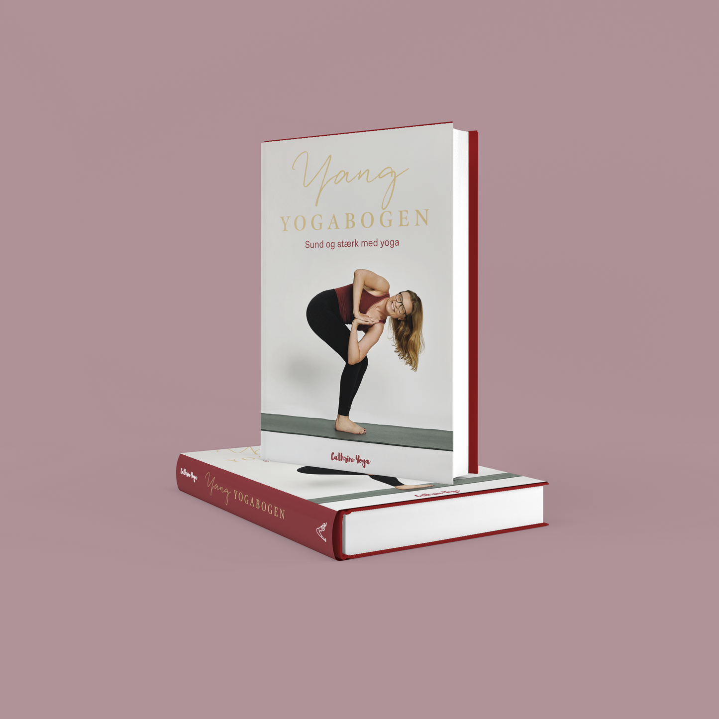 The Yang Yoga Book - Healthy and strong with yoga